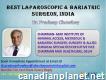 Dr. Pradeep Chowbey, Best Laparoscopic & Bariatric Surgeon, India