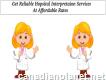 Get Reliable Hopsital Interpretaion Services At Affordable Rates