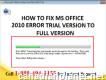 Solution for Microsoft Office 2010 Unlicensed Product Error