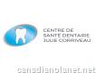 Centre dentaire Julie Corriveau