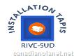 Installation Tapis Rive-sud