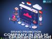 Which is the best company for brand promotion in Delhi