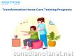 Transformative Home Care Training Programs