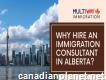 Engaging an Immigration Consultant in Alberta!