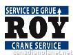 Service de Grue Roy